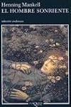 El hombre sonriente/ (Kurt Wallander Mysteries (Paperback))