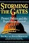 Storming the Gates: Protest Politics and the Republican Revival