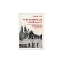 Hochschulreform und Hochschulrevolte
