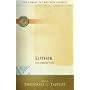 Luther: Letters of Spiritual Counsel (Library of Christian Classics)