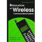Regulation of Wireless Communications Systems