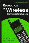 regulation of wireless communications systems