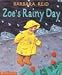 Zoe's Rainy Day