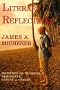 Literary Reflections: Michener on Michener, Hemingway, Capote, and Others
