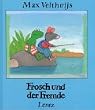 Frosch und der Fremde
