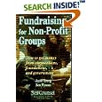 Fundraising for Non-Profit Groups: How to Get Money from Corporations, Foundations, and Government (Self-Coulnsel Business Series)