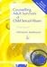 Counselling Adult Survivors of Child Sexual Abuse