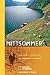 Suchen : Mittsommer: Auf Trekkingtour in Norwegen (National Geographic Adventure Press)