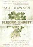 Blessed Unrest: How the Largest Movement in the World Came into Being and Why No One Saw It Coming