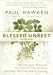 Price Comparison : Blessed Unrest: How the Largest Movement in the World Came into Being and Why No One Saw It Coming