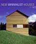New Minimalist Houses