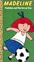 Madeline - Soccer Star [VHS]