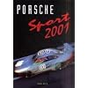 Porsche Sport 2001: Offizielles Porsche Motorsport Jahrbuch