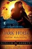 Dark Hour: Jezebel s Forgotten Daughter and Her Attack on the Line of David (Serpent Moon Trilogy)