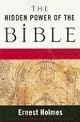 The Hidden Power of the Bible