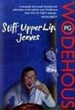 Stiff upper lip, Jeeves
