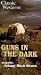 VHS : Guns in the Dark