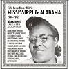 Field Recordings, Vol. 4: Mississippi And Alabama (1934-1942)