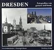 Dresden, Ein Stadtbild im Wandel