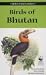 Birds of Bhutan