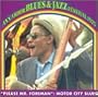 Please Mr. Foreman - Motor City Blues: Ann Arbor Blues & Jazz Festival 1973