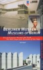 Berliner Museen - Anke K&uuml;pper