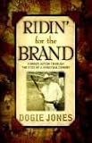 Ridin' for the Brand