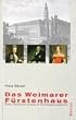 Das Weimarer F�rstenhaus