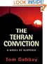 The Tehran Conviction (Thorndike Thrillers)
