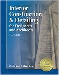 Interior Construction & Detailing for Designers and Architects, 4th (fourth) edition