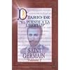 Diario de El Puente a la Libertad/Saint Germain vol. 1 (Spanish Edition)