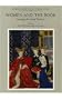 Women and the Book: Assessing the Evidence (The British Library Studies in Medieval Culture)