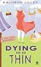 Dying to Be Thin