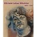 Elfriede Lohse-W�chtler. 1899-1940