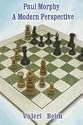 Paul Morphy: A Modern Perspective
