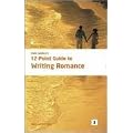12 Point Guide to Writing Romance (Studymates Writers Guides)