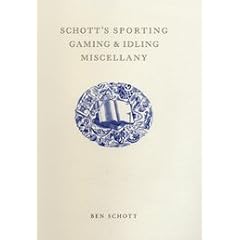 Schott's Sporting, Gaming and Idling Miscellany