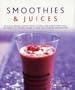 Smoothies & Juices