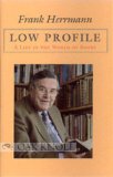Low Profile: A Life in the World of Books