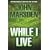 While I Live (Ellie Chronicles)