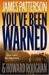You've Been Warned