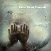 Facts About Funerals - Love Songs And Funeral Homes