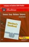 Holt Traditions Warriner's Handbook: Language and Sentence Skills Practice Second Course Grade 8 Second Course
