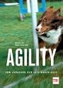 Agility: Vom Junghund zur Leistungsklasse