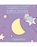Opposites - Harold and the Purple Crayon (Chick-fil-A) (Harold and the Purple Crayon)