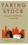 Taking Stock: A Larry McMurtry Casebook (Southwest Life and Letters)