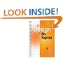 The Design for Six Sigma Memory Jogger: Tools and Methods for Robust Processes and Products