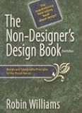 The Non-Designer's Design Book (3rd Edition)