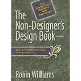 The Non-Designer's Design Book (3rd Edition)by Robin Williams