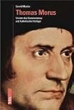 Produkt-Bild: Thomas Morus: Urvater des Kommunismus und katholischer Heiliger